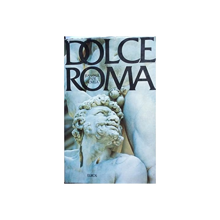 DOLCE ROMA - TAPIE, JEAN PAUL